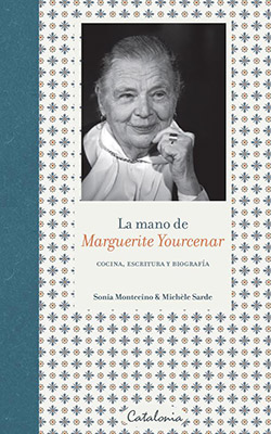 La mano de Yourcenar