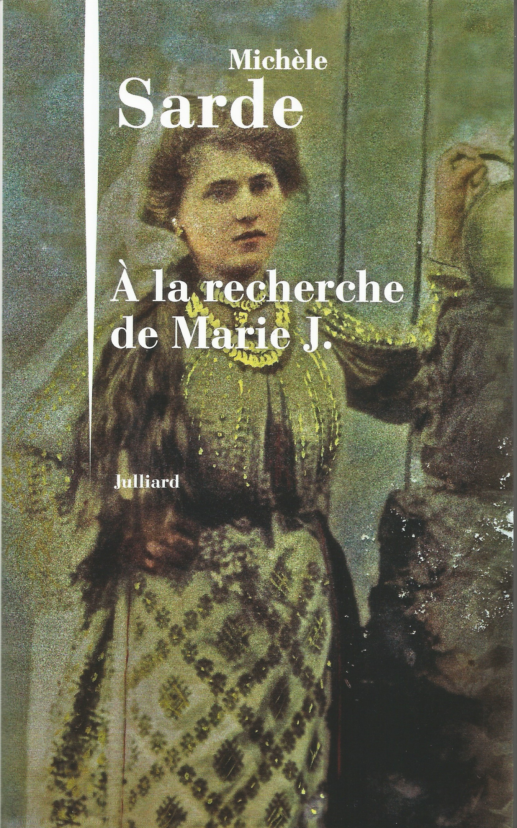 À la recherche de Marie J.