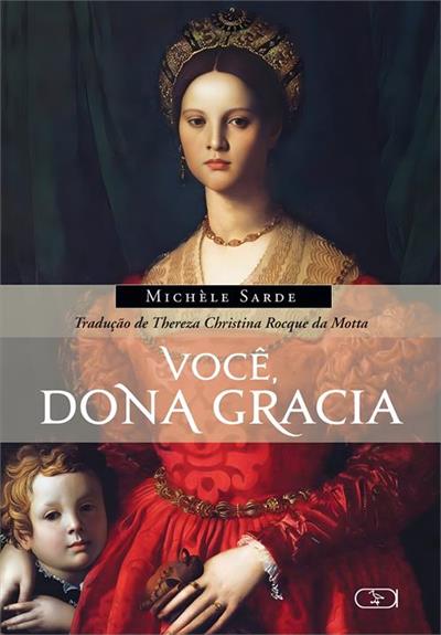Voce, Dona Gracia