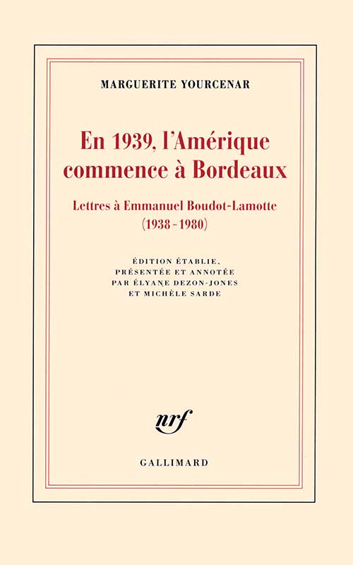 En 1939 l'Amérique commence à Bordeaux