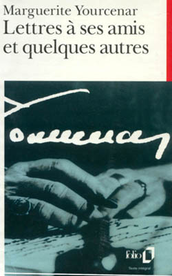 Marguerite Yourcenar lettres